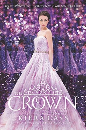 The Crown (The Selection) (2017, HarperTeen)