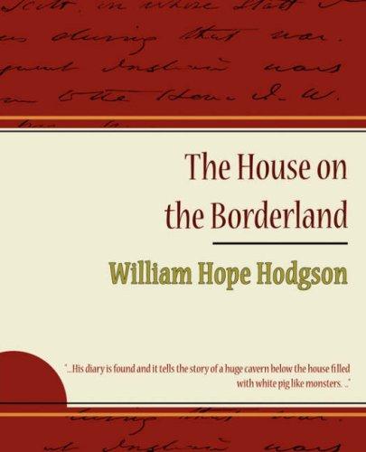 The House on the Borderland (2007, Book Jungle)