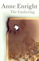 The gathering (2007, Jonathan Cape)