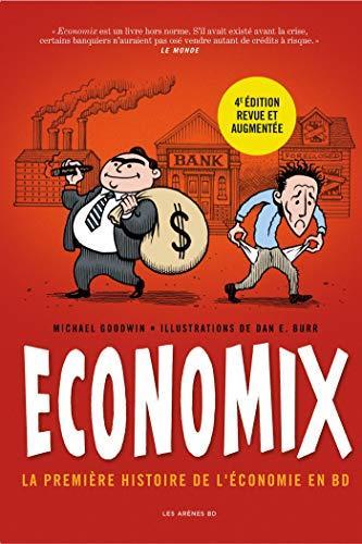 Economix : la première histoire de l'économie en BD (French language, 2019)