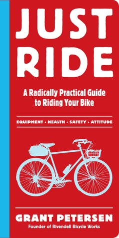 Just ride (2012, Workman Pub.)