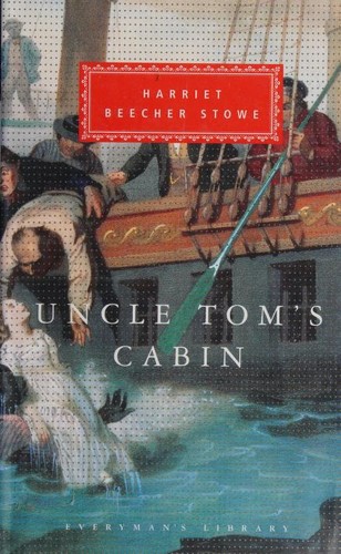 Uncle Tom's Cabin (Hardcover, 1995, A.A. Knopf)