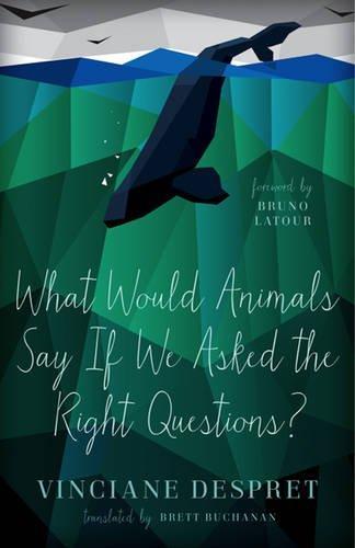 What Would Animals Say If We Asked the Right Questions? (2016)