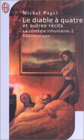 La Comédie inhumaine, tome 2  (Paperback, French language, 2003, J'ai lu)