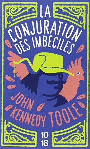La Conjuration Des Imbeciles (French language, 2008)