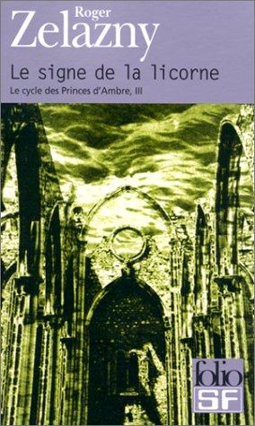 Le Cycle des Princes d'Ambre, tome 3  (Paperback, 2000, Gallimard)