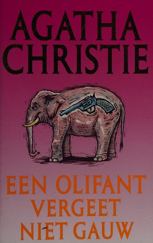 Een olifant vergeet niet gauw (Dutch language, 1995, s.n.)