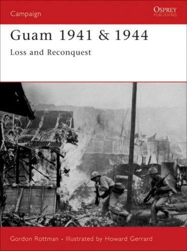 Guam 1941 & 1944 (Paperback, 2004, Osprey Publishing)