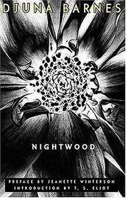 Nightwood (2006, New Directions)