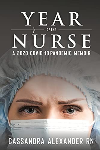 Year of the Nurse (Paperback, 2021, Caskara Press)