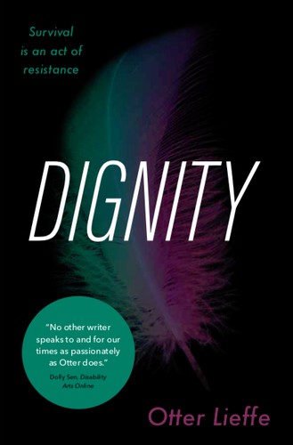 Dignity (2020, Independently Published)