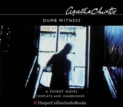 Dumb Witness (2004, HarperCollins Publishers Ltd)