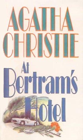 At Bertram's Hotel (Hardcover, 1999, Bt Bound)