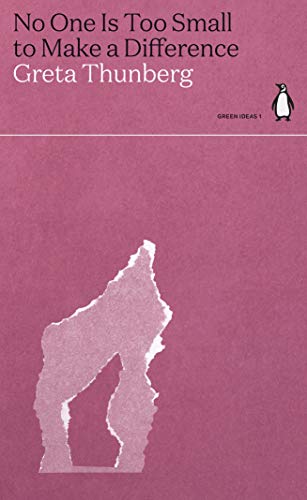 No One Is Too Small to Make a Difference (Paperback, 2021, Penguin Books, Limited)