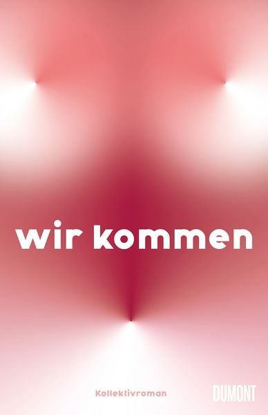 Wir kommen (DuMont)