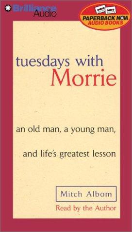 Tuesdays with Morrie (AudiobookFormat, 2002, Paperback Nova Audio Books)