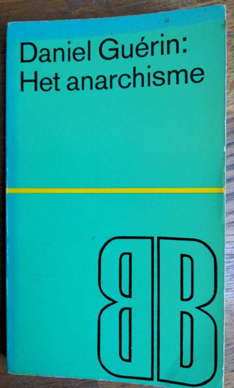 Het Anarchisme (Paperback, Nederlands language, Dick Bruna)