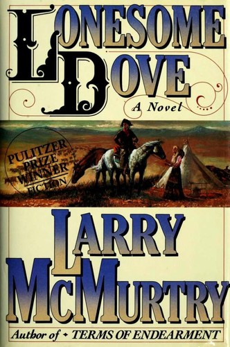 Lonesome Dove (Hardcover, 1985, Simon and Schuster)