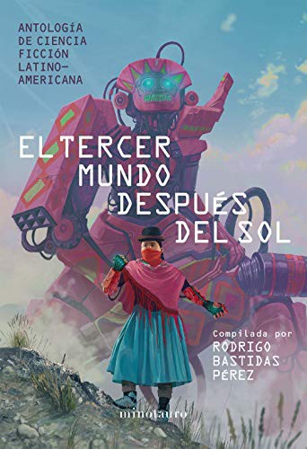 El tercer mundo después del sol (Paperback, 2021, Planeta Publishing)