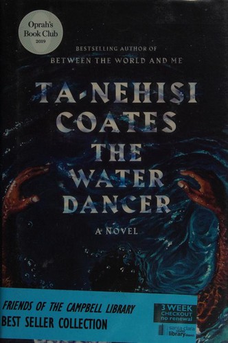 The Water Dancer (2019, One World)