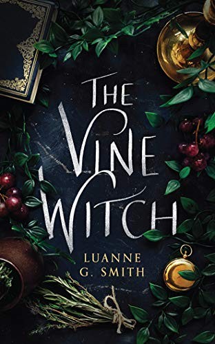 The Vine Witch (AudiobookFormat, 2019, Brilliance Audio)