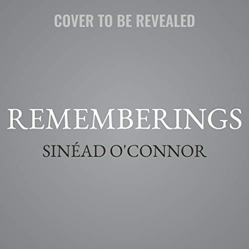 Rememberings (AudiobookFormat, 2021, Houghton Mifflin Harcourt and Blackstone Publishing)