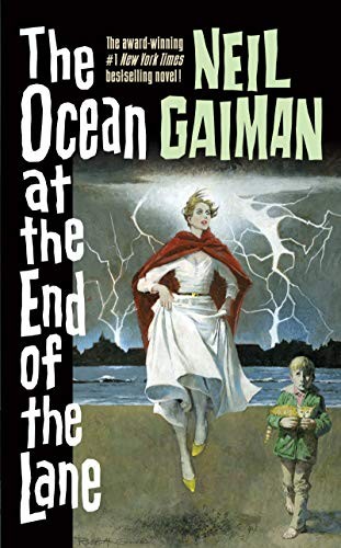 The Ocean at the End of the Lane (Paperback, 2019, Neil Gaiman, William Morrow)