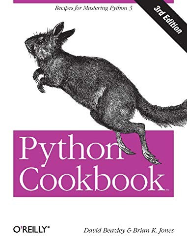 Python Cookbook, Third edition (2013, O'Reilly Media)