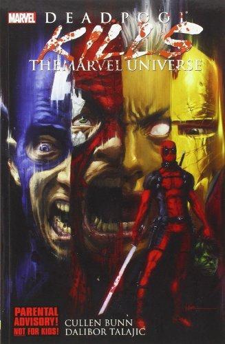 Deadpool Kills the Marvel Universe (2012)