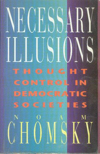 Necessary illusions (1991, Anansi)