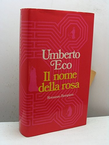 Il nome della rosa (Italian language, 1989, Bompiani)