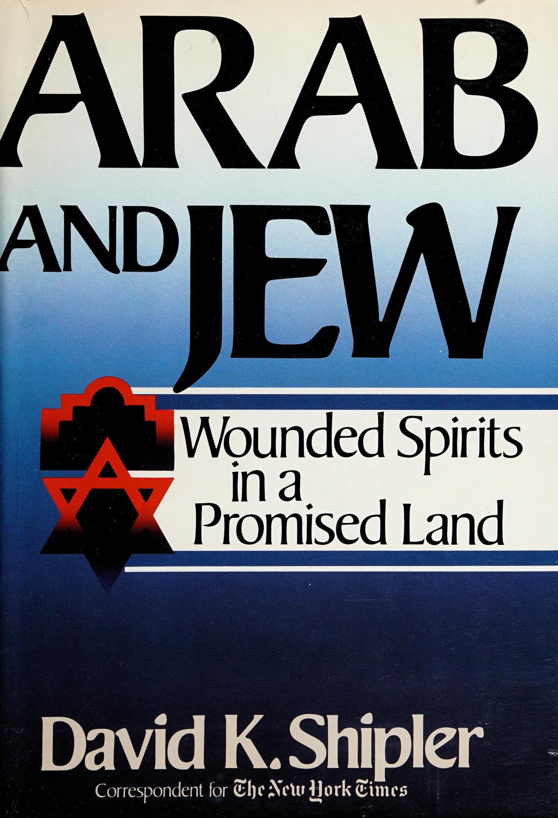 Arab and Jew (Hardcover, 1986, Times Books)