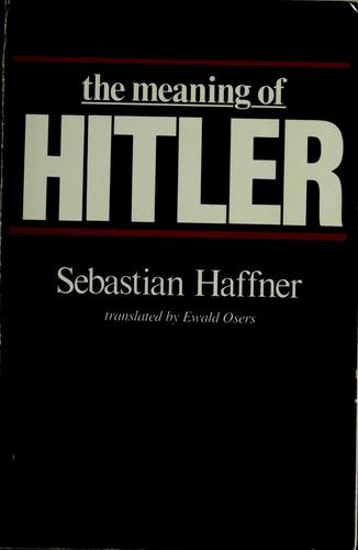 The meaning of Hitler (Paperback, 1983, Harvard University Press)