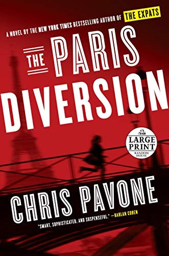The Paris Diversion (Paperback, 2019, Random House Large Print)