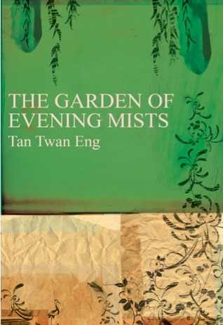 The Garden of Evening Mists (EBook, 2012, Weinstein Books)
