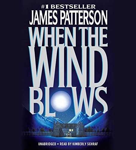 When the Wind Blows (AudiobookFormat, 2016, Little, Brown & Company)