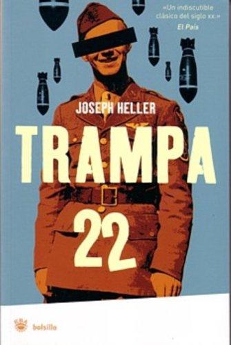 Trampa 22  (Catch-22) (Bolsillo) (Spanish language, 2007, Rba)