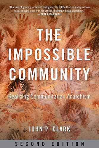 The Impossible Community (Paperback, 2022, PM Press)