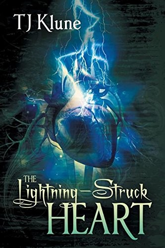 The lightning-struck heart (Paperback, 2015, Dreamspinner Press)