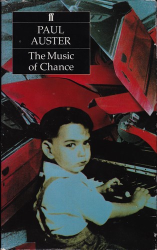 The music of chance (1991, Faber and Faber)