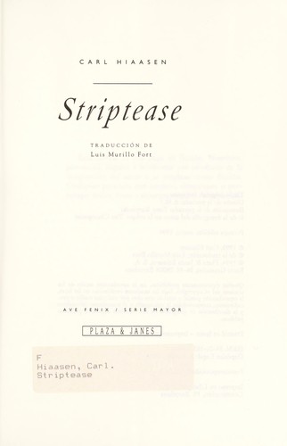 The Striptease (Hardcover, Spanish language, 1994, Plaza & Janes Editores, S.A.)