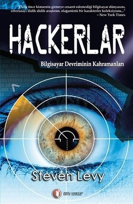 Hackerlar (Paperback, Turkish language, 2010, ODTÜ Yayıncılık)