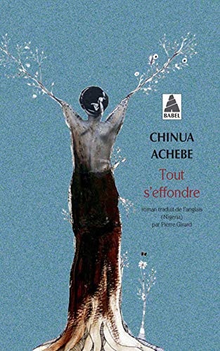 Tout s'effondre (Paperback, français language, 2016, Actes Sud)