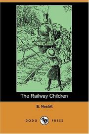 The Railway Children (Dodo Press) (2007, Dodo Press)