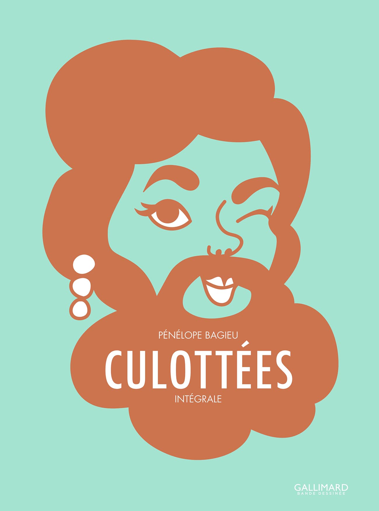 Culottées : des femmes qui ne font que ce qu'elles veulent : intégrale (French language, 2019)