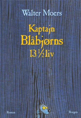 Kaptajn Blåbjørns 13 ½ liv (Paperback, Danish language, 2001, Borgen)