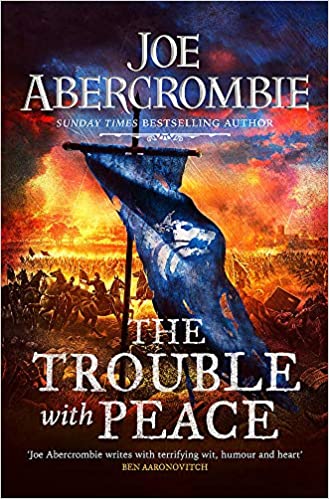 The Trouble With Peace (2020, Orion Publishing Group, Limited)