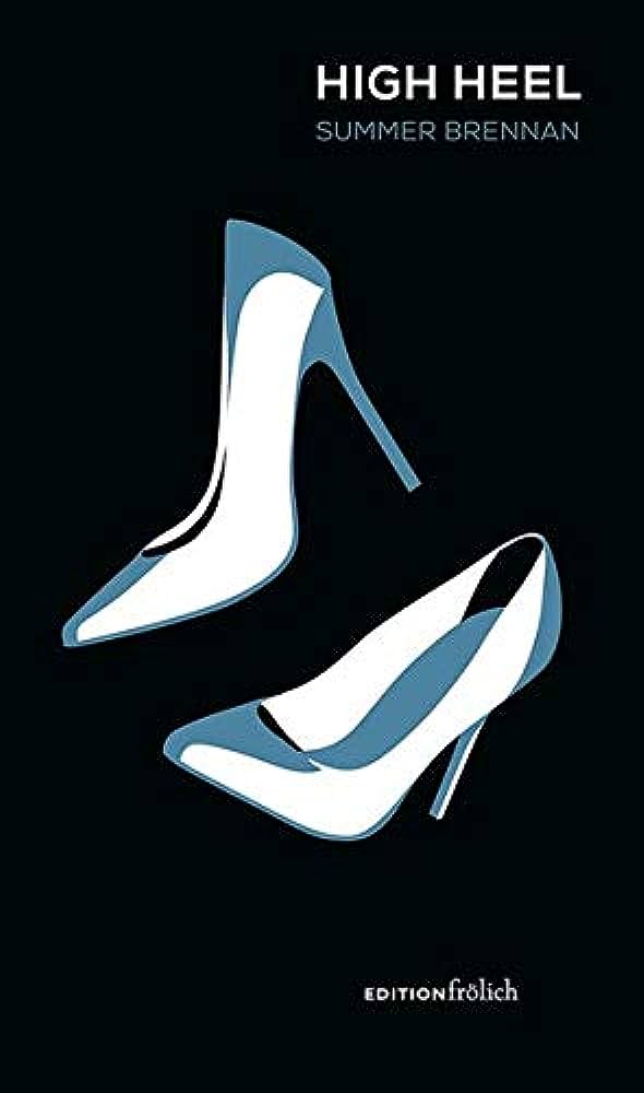 High Heel (2019, Bloomsbury Publishing Plc)