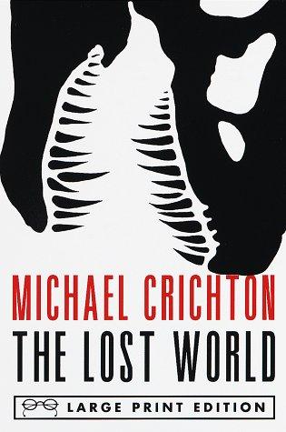 The  lost world (1995, Random House Large Print, Knopf, Distributed by Random House)