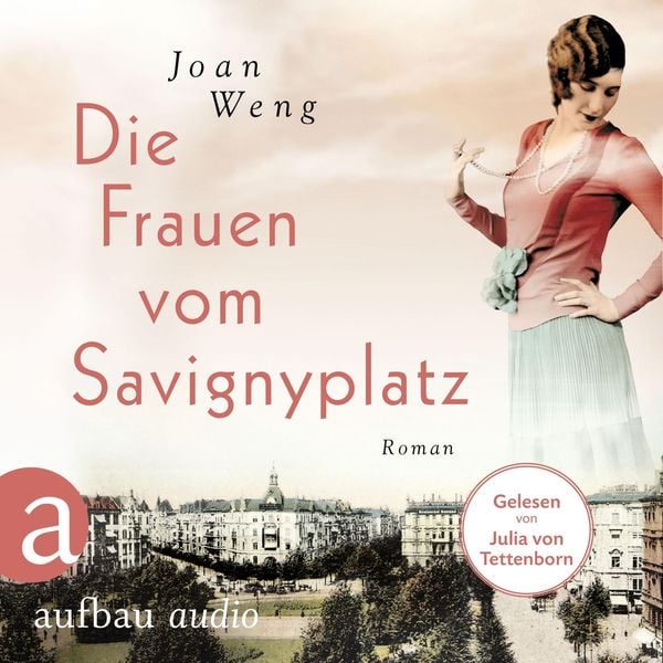 Die Frauen vom Savignyplatz (AudiobookFormat, German language, 2021, aufbau audio)